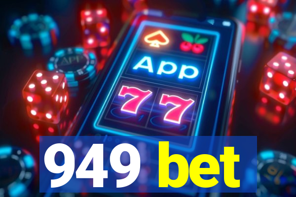 949 bet